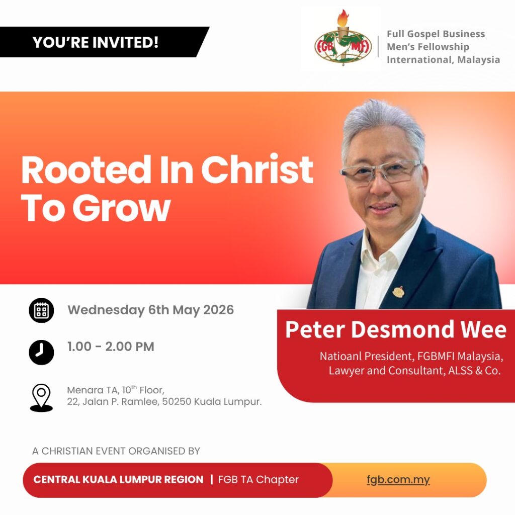 Rooted In Christ To Grow with Peter Desmond Wee, FGB TA Chapter