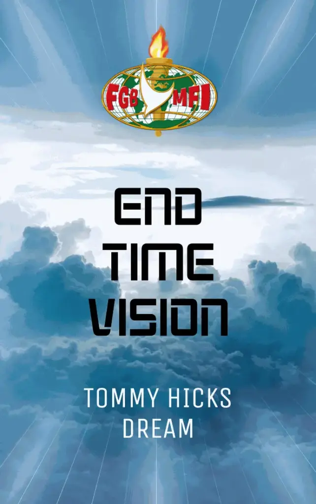 Tommy Hicks Dream: End Time Vision